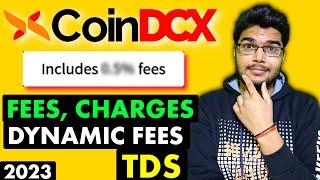 2023 - CoinDCX Fees and Charges | CoinDCX Fees and Charges UPDATED |