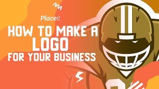 How to Make a Logo for Your Business with Placeit's Logo Maker