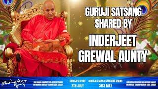 Guruji Satsang | Shared By Inderjeet Grewal Aunty | Guruji Time Sangat | Satsang - 22