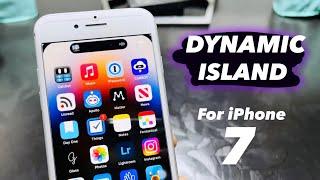 How to Install Dynamic Island on iPhone 7 - Get Dynamic Island on iPhone 7