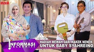 Rumah Baru Untuk Baby Syahrini & Reino Barack Dari Sang Mertua Beri Ini Untuk Cucu Tersayang