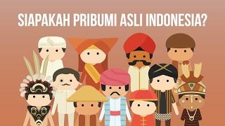 Siapakah Pribumi Asli Indonesia?