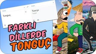 Farklı Dillerde Tonguç | Tonguç in Different Languages 
