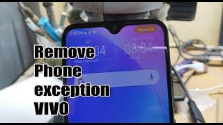 How to remove vivo phone exception