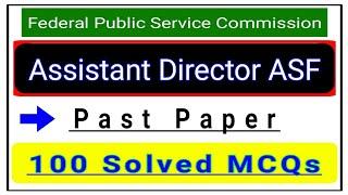 Assistant Director in ASF 2020 Past Paper by FPSC | FPSC test preparation | General Knowledge MCQs