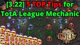 [3.22] My 5 Top Tips for TotA League Mechanic on POE ! 2000 Ranking