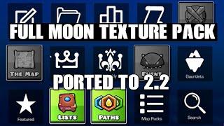 Full Moon Texture Pack (Ported to 2.2) Request #12