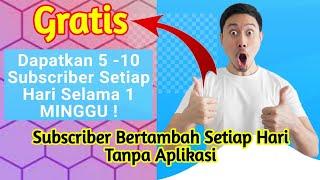 Cara Cepat Menambah Subscriber Tanpa Aplikasi || GRATIS