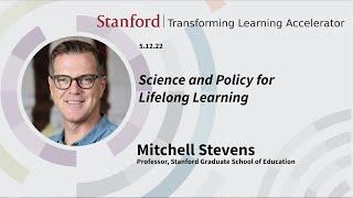 Science and Policy for Lifelong Learning