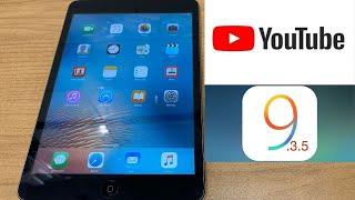 (Not Working Since Update, Sorry) How To Install YouTube on Old iPad 9 3 5