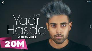 Yaar Hasda : GURI (Full Song) Deep Jandu | Punjabi Songs | Geet MP3