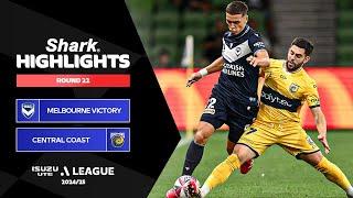 Melbourne Victory v Central Coast - Shark Highlights | Isuzu UTE A-League 2024-25 | Round 22