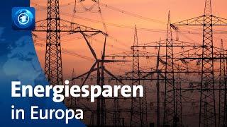 Energiekrise in Europa: Staaten üben sich im Stromsparen