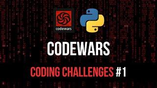 Let's Code Codewars - Coding Challenges #1