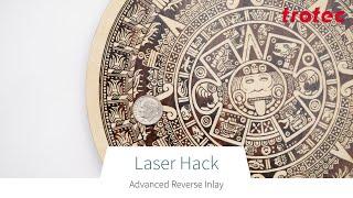Laser Hack: Advanced Reverse Inlay