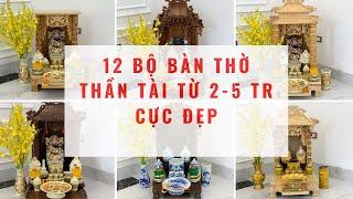 Chỉ Từ 2 - 5 tr Có Ngay Bộ Bàn Thờ Thần Tài Siêu Đẹp