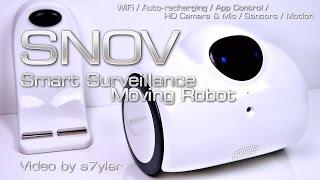 Snov™ (Review) Smart Surveillance Moving Robot with Camera // by s7yler