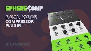 SphereComp - Dual Mode Compressor Plugin (VST / VST3 / AU / AAX)