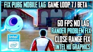 GAMELOOP7.1LAG FIX ON PUBGMOBILE |BEST SETTING FOR LOW END PC|PLAY PUBG ON 60FPS ON LOW END PC|NOLAG