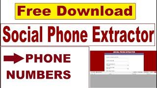 social phone extractor version 6.0.0 ,scrape data from all web 2022