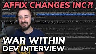 More Affix Changes Inc? Dev Interview for The War Within