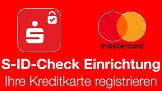 Einrichtung der S-ID-Check-App | Registrierung Ihrer Kreditkarte für den S ID Check