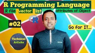 R Programming Language (Part-2) | attributes of object | vector | list | c() | list() | R Tutorial