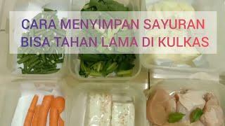 Tips Menyimpan Sayuran Agar Tahan Lama di Dalam Kulkas ll Foodpreparation Tahan 1 bulan