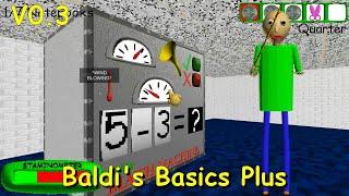 Baldi's Basics Plus Early Access v0.3 Gameplay