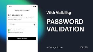 Flutter Password Validation with Visibility - Day 29
