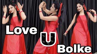 Love U Bolke ( लव यू बोलके ) Latest Haryanvi Song | Harjeet Deewana | Trending Haryanvi Dance Video