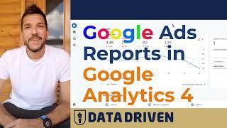 Google Ads Reports in GA4 | (Get Better Data)