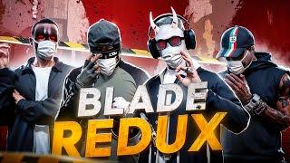 BLADE REDUX / MAJESTIC RP / GTA 5 RP