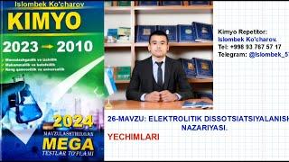 Elektrolitik dissotsiatsiyalanish nazariyasi. Mega kimyo yechimlari. +998 93 767 57 17