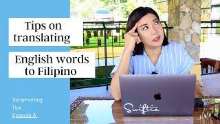Tutorial: Translating English Words to Filipino