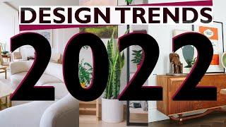 2022 Design Trends!  What is being predicted as the HOTTEST Interior Design trends for 2022