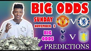 Big Odds Football Prediction Today 03-11-2024 |  Betting tips