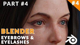 Blender Tutorial - How To Make Eyebrows & Eyelashes in Blender | Final Part [Part 04]