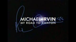 Michael Irvin - My Road to Canton (2007)
