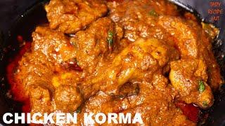 Shahi Chicken Korma Recipe ! Rich & Creamy Chicken Korma ! Shahi Murgh Korma