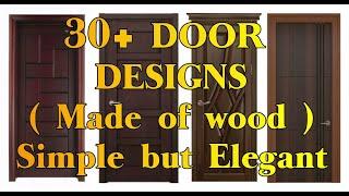 SIMPLE BUT ELEGANT DOOR DESIGNS / Woodworks / Doors for your home