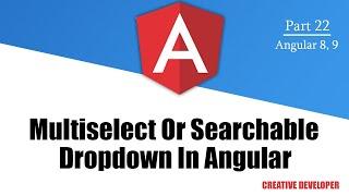 Multiselect Dropdown and Searchable Dropdown in Angular || Angular || Angular Tutorial