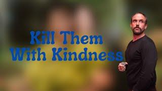 IDLES - Kill Them With Kindness (Lyrics)