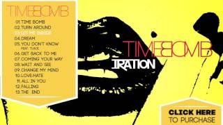 IRATION - Time Bomb [FULL ALBUM] (2010)