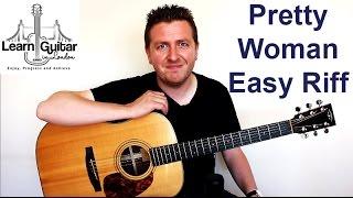 Pretty Woman - Roy Orbison - Easy Guitar Lesson - Riff + How To Use a Metronome   Drue James