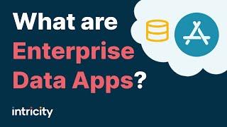 What are Enterprise Data Apps?