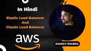 AWS Tutorials - 39 - Elastic Load Balancer in AWS (ELB) - Classic Load Balancer(CLB)