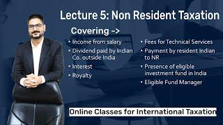 Lecture 5: Non-Resident Taxation | CA Final International Taxation | CA Kushal Soni