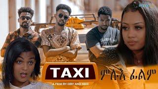 Taxi Eritrean movie - Bella Media - ታክሲ ምሉእ ናይ ትግርኛ ፊልም ብጠለብ ተዓዘብቲ