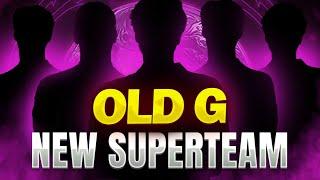 NEW OLD G TEAM CONFIRMED !!